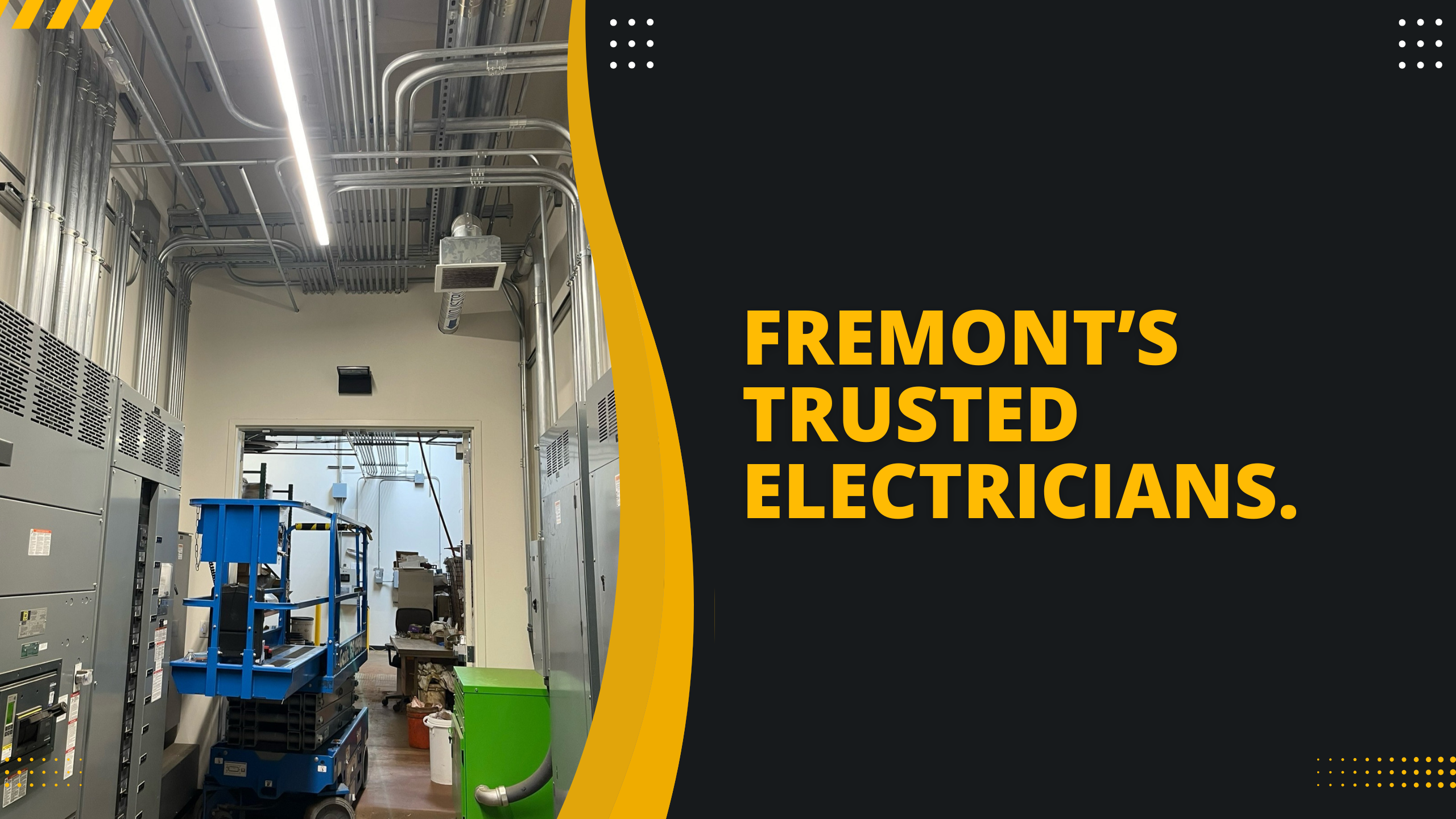 Fremont’s Trusted Electricians.